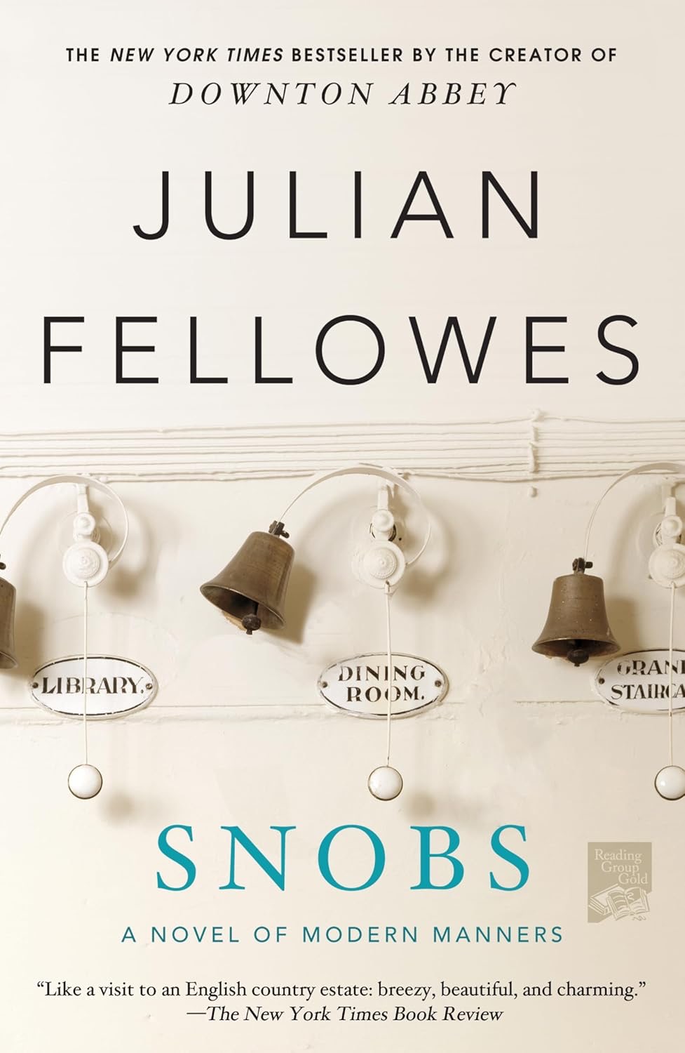 Snobs by Julian Fellows book cover.