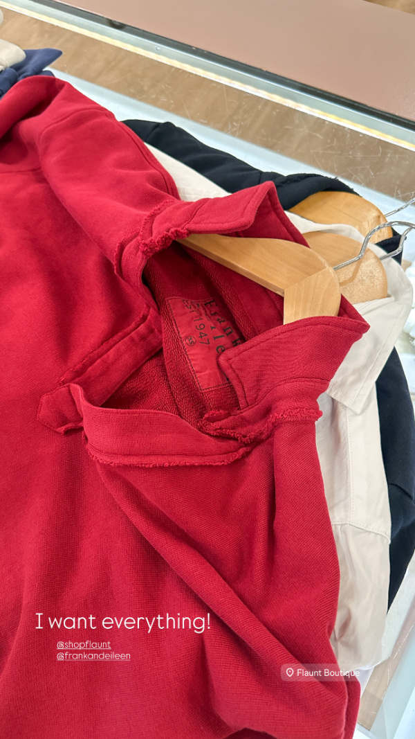 Frank & Eileen garnet sweatshirt.